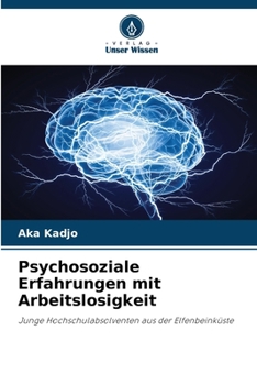 Paperback Psychosoziale Erfahrungen mit Arbeitslosigkeit [German] Book