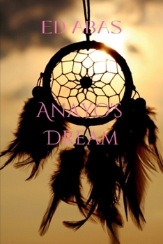 Paperback Anayo's Dream: Beginning of a journey Book