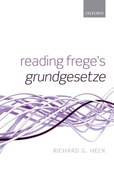 Paperback Reading Frege's Grundgesetze Book