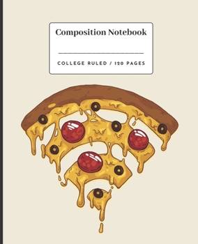 Paperback Composition Notebook: Pizza WiFi Small College Ruled Notebook Book