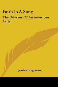 Rare Faith Is a Song: Odyssey American Artist Jessica Dragonette Singer Radio Person