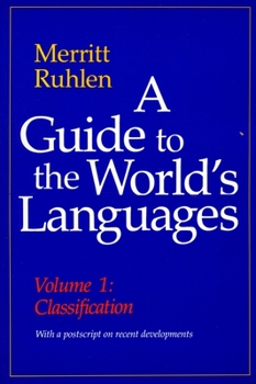 Paperback A Guide to the Worldas Languages: Volume I, Classification Book