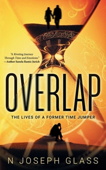 Paperback Overlap: The Lives of a Former Time Jumper Book