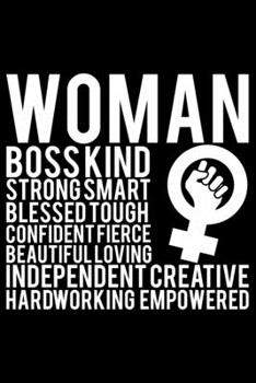 Paperback Woman Boss Kind Strong Smart: Feminist Journal Girl Power Notebook, Female Empowerment Journal Gifts, Female Power Feminism Feminist Notebook Journa Book