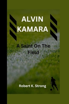 Paperback Alvin Kamara: A Saint On The Field Book