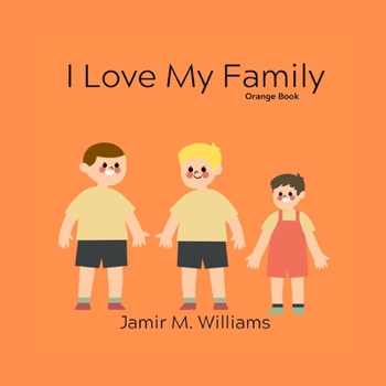 Paperback I Love My Family: Orange Book