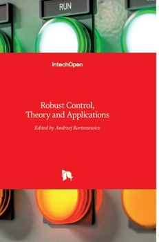 Hardcover Robust Control: Theory and Applications Book