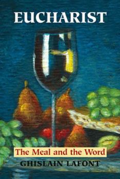 Paperback Eucharist: The Meal and the Word Book