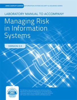 Paperback Lab Manual to Accompany Managing Risk in Information Systems Book