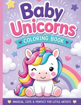 Baby Unicorns Coloring Book