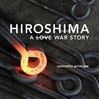 Paperback Hiroshima: A Love War Story Book
