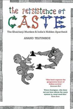 Paperback Persistence of Caste: The Khairlanji Murders and India's Hidden Apartheid Book