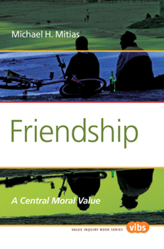 Paperback Friendship: A Central Moral Value Book