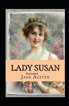 Paperback Lady Susan illustrated Book