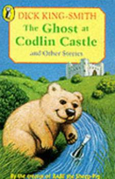 Paperback The Ghost At Codlin Castle And Other Stories Book