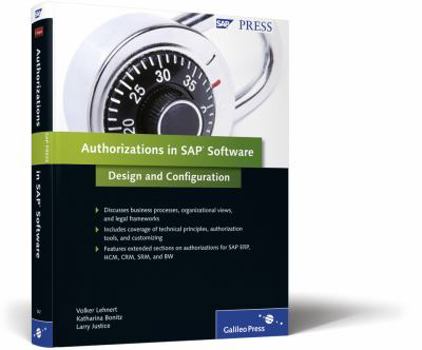 Hardcover Authorizations in SAP Software: Design and Configuration: SAP Authorization System Design and Configuration Book