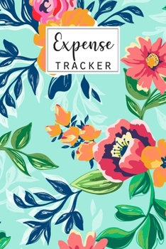 Paperback Expense Tracker: Keep Track Daily Expense Tracker Organizer Log Book - Expenses Ledger Journal Logbook - Budget Planner -Spending Bill Book