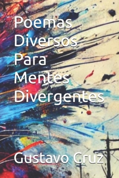 Poemas Diversos Para Mentes Divergentes (Portuguese Edition)