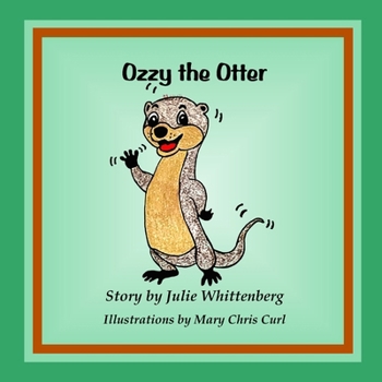 Paperback Ozzy the Otter Book