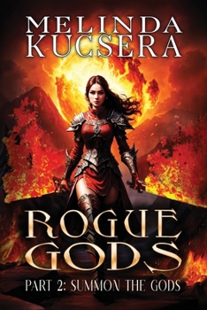 Summon the Gods (Rogue Gods)