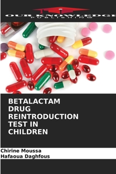 Paperback Betalactam Drug Reintroduction Test in Children Book