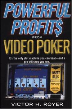 Paperback Powerful Profits from Video Poker Book
