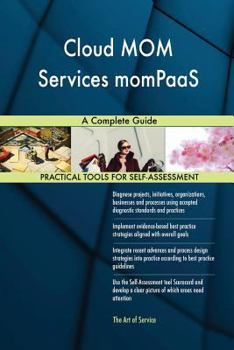 Paperback Cloud MOM Services momPaaS A Complete Guide Book