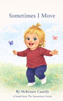 Paperback Sometimes I Move Book