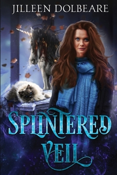 splintered veil: a paranormal women's fiction urban fantasy