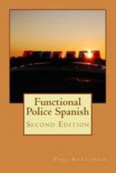 Paperback Functional Police Spanish: Second Edition Book
