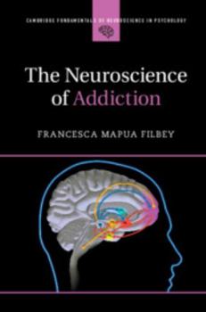 Paperback The Neuroscience of Addiction Book