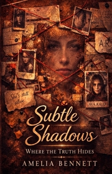 Paperback Subtle Shadows: Where the Truth Hides Book