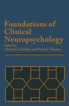 Paperback Foundations of Clinical Neuropsychology Book