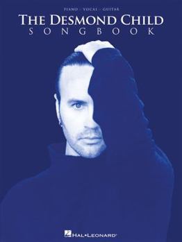 Paperback The Desmond Child Songbook Book