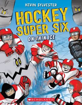 On Thin Ice (Hockey Super Six) - Book #2 of the Hockey Super Six