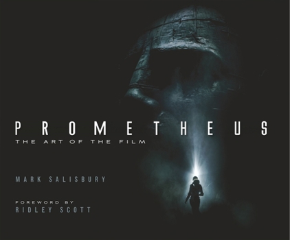Hardcover Prometheus: The Art of the Film Book