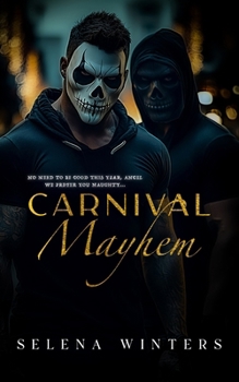 Carnival Mayhem: A Dark MMF Romance (Carnival Series)