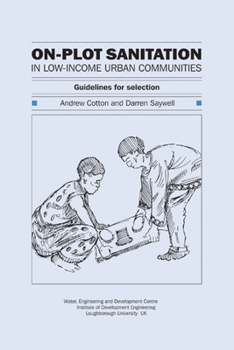 Paperback On-Plot Sanitation for Low-Income Urban Communities: Guidelines for Selection Book