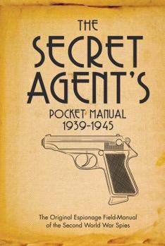 Hardcover The Secret Agent's Pocket Manual (Pocket Format) Book