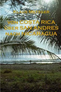 Paperback Von Costa Rica über San Andres nach Nicaragua [German] Book