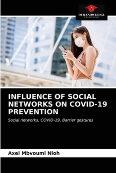 Paperback Influence of Social Networks on Covid-19 Prevention Book