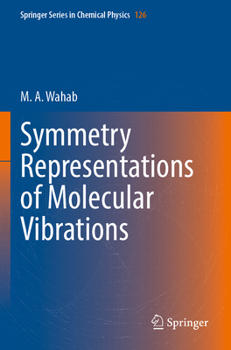 Paperback Symmetry Representations of Molecular Vibrations Book