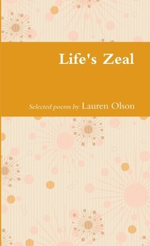 Paperback Life's Zeal Book