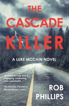 Paperback The Cascade Killer: A Luke McCain Novel Book