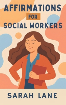 Paperback Affirmations for Social Workers Book
