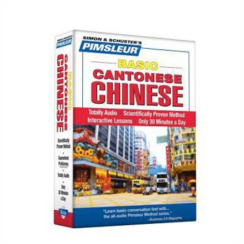 Audio CD Pimsleur Chinese (Cantonese) Basic Course - Level 1 Lessons 1-10 CD: Learn to Speak and Understand Cantonese Chinese with Pimsleur Language Programs Book