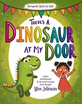 Paperback There's A Dinosaur at My Door Book