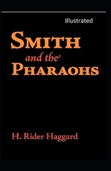 Paperback Smith and the Pharaohs Illustrated Book