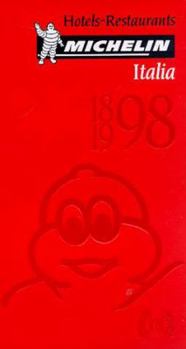 Hardcover Michelin Red Guide Italia, 1998 : Hotels-Restaurants (ITALIAN LANGUAGE, Serial) Book