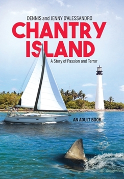 Chantry Island: A Story of Passion and Terror